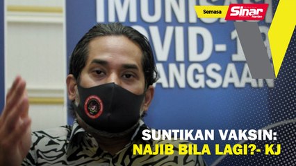 Suntikan vaksin: Najib bila lagi? - Khairy