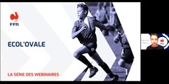 Écol'Ovale,  l'accompagnement du rugby de la primaire au lycée (rugby amateur, webinaire n°3)