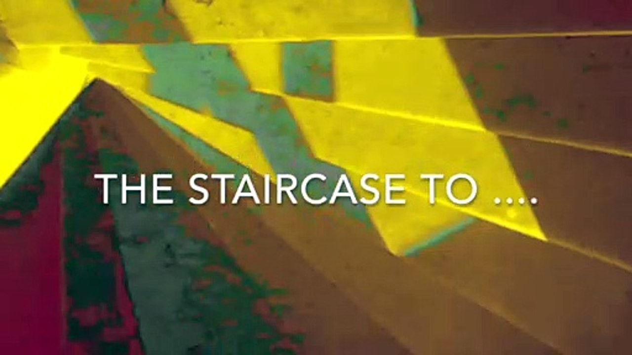 The staircase to ....
