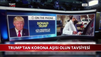 Trump'tan Korona Aşısı Olun Tavsiyesi
