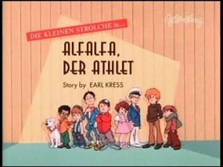 Die kleinen Strolche - 08. Alfalfa, der Athlet / Der Schulball / Fiscal Fitness