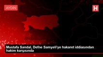Mustafa Sandal, Defne Samyeli'ye hakaret iddiasından hakim karşısında