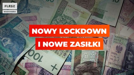 Nowy lockdown i nowe zasiłki