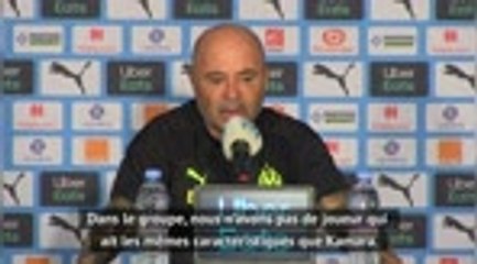 30e j. - Sampaoli : “Difficile de remplacer Kamara"