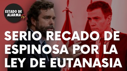 Serio recado de Iván Espinosa de los Monteros al Gobierno tras aprobar la Ley de Eutanasia