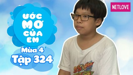 Ước Mơ Của Em | Mùa 4 - Tập 324: Trồng rau sạch