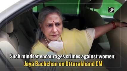 Such statements encourage crimes against women: Jaya Bachchan on Uttarakhand CM's ripped jeans comment