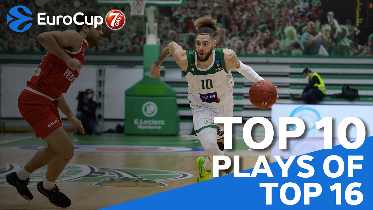 7DAYS EuroCup, Top 10 Plays of Top 16! - video Dailymotion