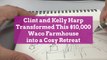 Clint and Kelly Harp Transformed This $10,000 Waco Farmhouse into a Cozy Retreat
