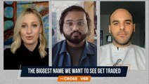 The Crossover Makes Their Picks for the Biggest Names They Want to See Traded