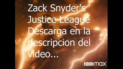LIGA DE LA JUSTICIA SNYDER CUT  Descarga en  MEGA