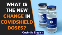 Covidshield: Centre asks states to increase the interval between two doses of vaccine| Oneindia News