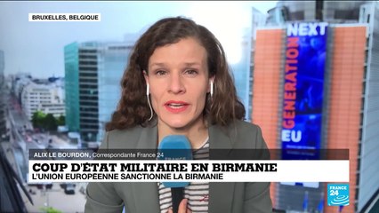 Coup d'État en Birmanie : l'UE sanctionne le chef de la junte, le général Ming Aung Hlaing