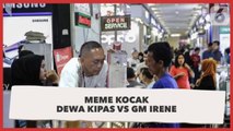 Ngakak, Kumpulan Meme Kocak Duel Dewa Kipas vs GM Irene
