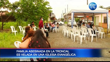 Familia asesinada en La Troncal: los acostaron y los ejecutaron por la espalda