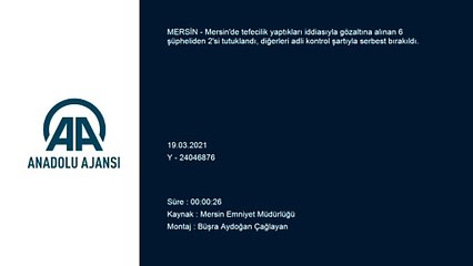 MERSİN - Tefecilik operasyonunda yakalanan 6 zanlıdan 2'si tutuklandı