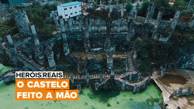 Heróis Reais: O Castelo Feito a Mão