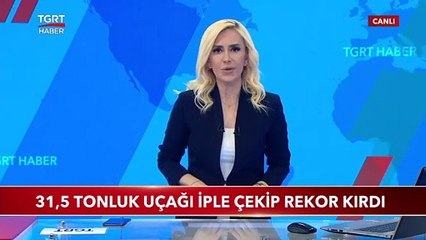 31,5 Tonluk Uçağı İple Çekip Rekor Kırdı
