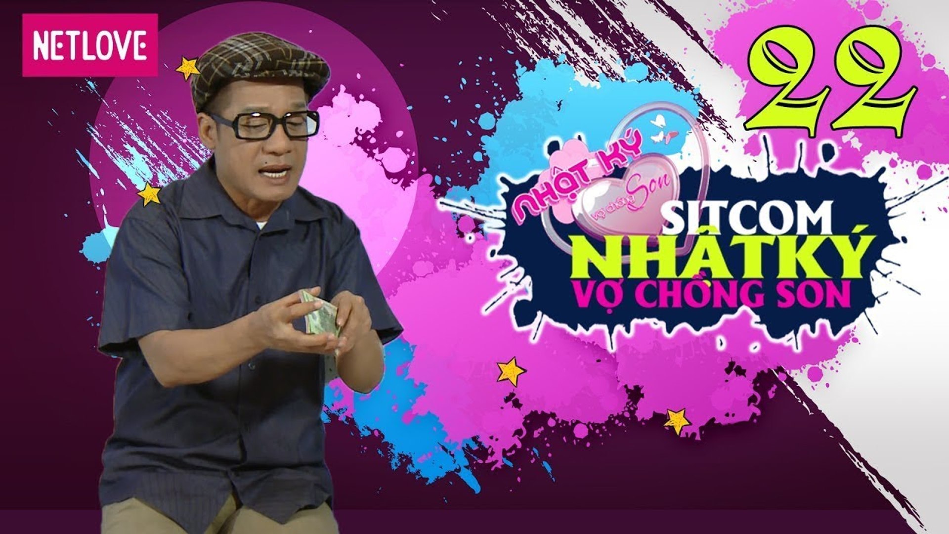 Nhật Ký Vợ Chồng Son - Tập 22: Người Yêu Cũ