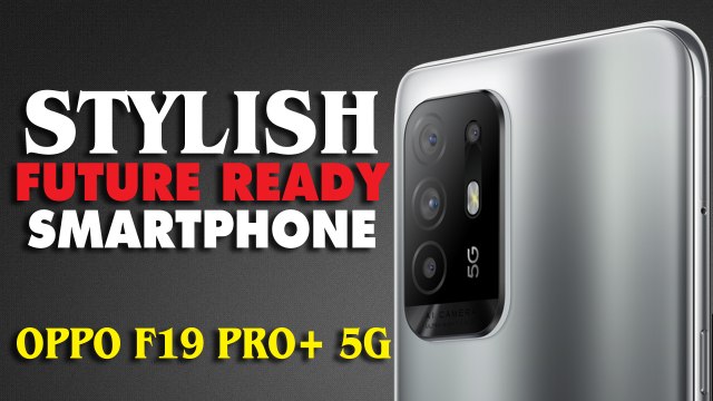 OPPO F19 PRO+ 5G detailed review in Hindi | Unboxing | Tech Talk