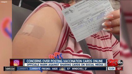 Kern County Public Health Department warns against posting vaccination cards online