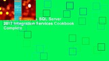 About For Books  SQL Server 2017 Integration Services Cookbook Complete