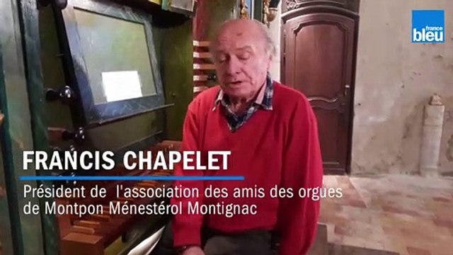 Francis Chapelet, Président de l'association des amis des orgues de Montpon Ménestérol Montignac