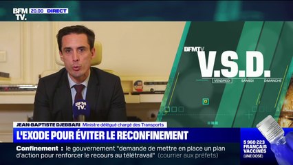 Confinement: selon Jean-Baptiste Djebbari (@Djebbari_JB), il y a "une surréservation de 20% à la SNCF et 20% de trafic en plus sur les routes"