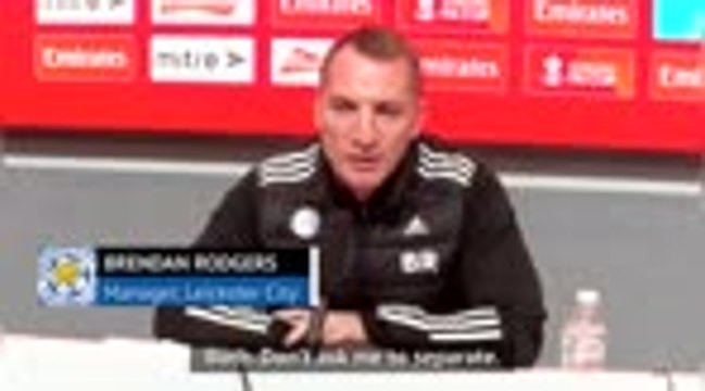 Champions League or FA Cup? Leicester can do both - Rodgers