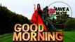 Good morning status video | Latest Good Morning wishes | SMS | greetings | Whatsapp Video message | good morning my love | morning love message | morning love quotes