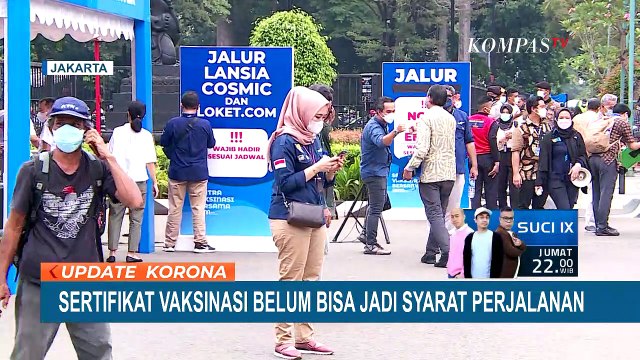 Sertifikat Vaksinasi Corona Belum Bisa Jadi Syarat Perjalanan