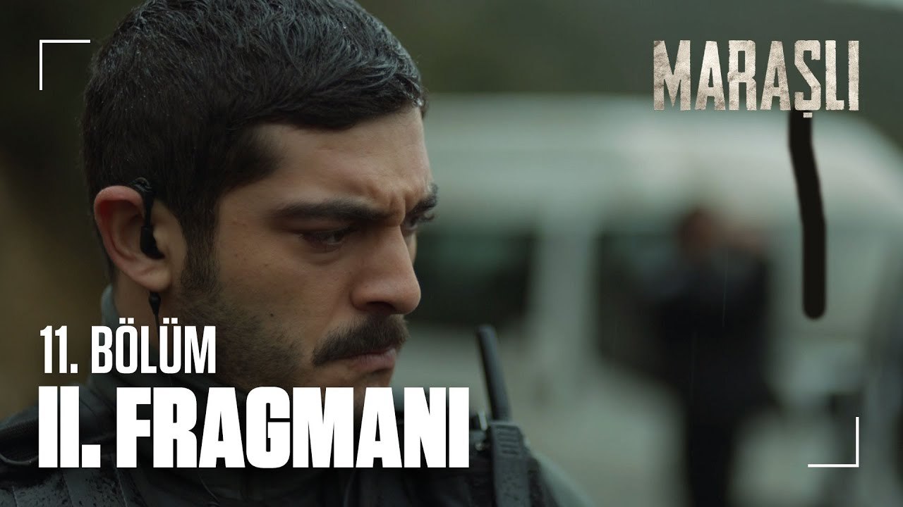 Maraşlı 11. Bölüm 2. Fragmanı