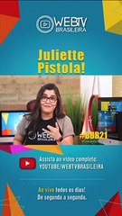 BBB21: JULIETTE PISTOLA!