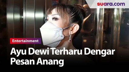 Ayu Dewi Terharu Dengar Pesan Anang Hermansyah Untuk Aurel Hermansyah