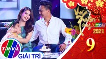 Vui xuân cùng THVL 2021 - Tập 9: Gia đình nhỏ hạnh phúc to - Thanh Duy, Kha Ly