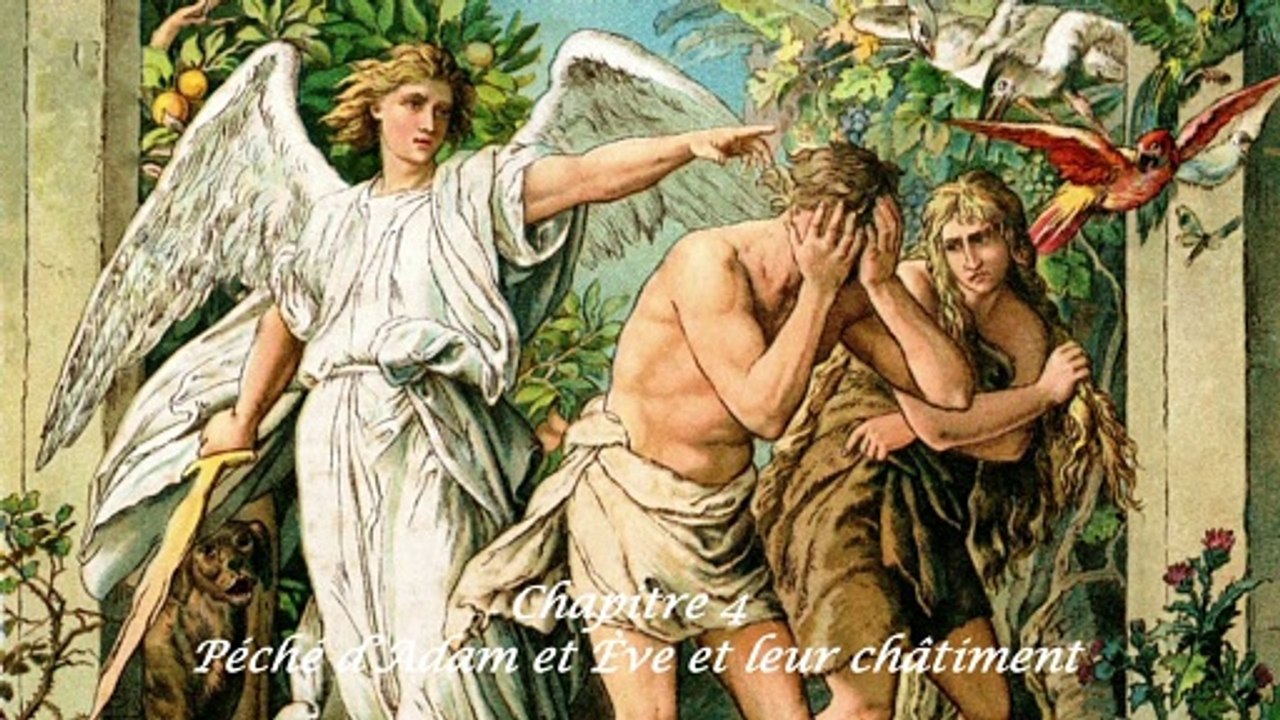 Péché d’Adam et Ève et leur châtiment - Sacra Doctrina - Montage Ciné Art Loisir