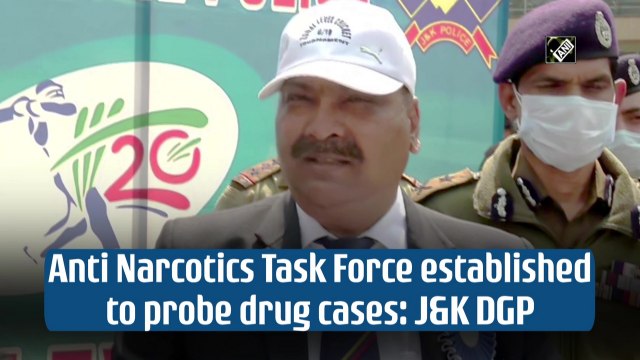 Anti Narcotics Task Force established to probe drug cases: J&K DGP