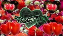 Good night status song wishes for you good night video good night photo images | Good night love video | good night love song | Good night love sayari