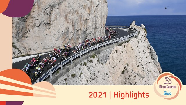 Milano-Sanremo presented by EOLO 2021 | Highlights