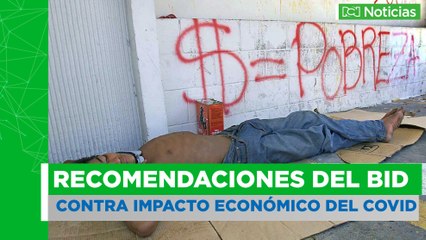 Recomendaciones del BID para responder a la crisis económica por covid en América Latina