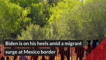 Biden is on his heels amid a migrant surge at Mexico border, and other top stories in general news from March 21, 2021.