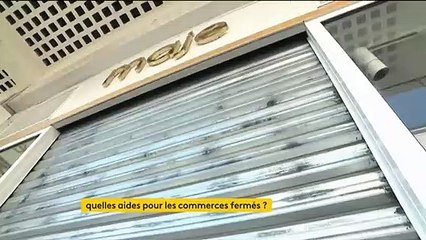 Confinement : des mesures supplémentaires pour les commerces fermés