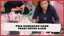 Mirip Dimas Kanjeng, Aksi Pria Gandakan Uang Ini Jadi Sorotan