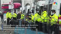 Police clash With Anti-Lockdown Protesters in London