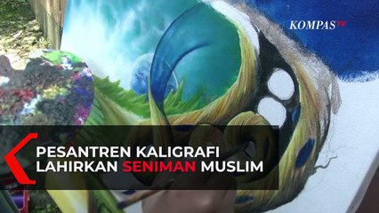 Pesantren Kaligrafi Lahirkan Seniman Muslim Handal