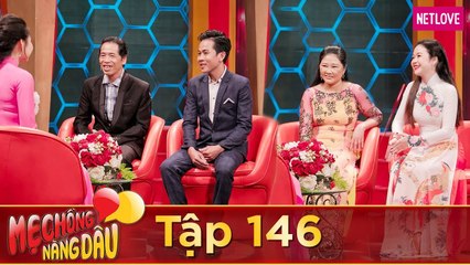 Mẹ Chồng Nàng Dâu - Tập 146: Con rể bị ba vợ đuổi ra đường vì tưởng nhầm đánh con gái mình