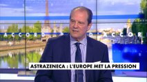 Jean-Christophe Cambadélis : «On a voulu faire des économies de bout de chandelle, pour avoir un bon prix du vaccin, au détriment de la santé sanitaire de l'ensemble des Européens»