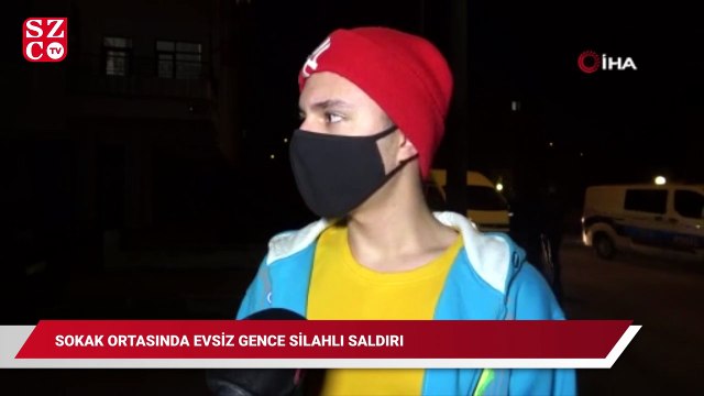 Sokak ortasında evsiz gence silahlı saldırı: 1 yaralı