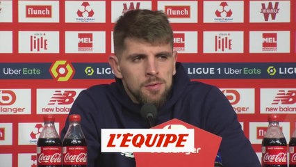 Xeka : « Pour la première fois en 40 matches, on n'a pas réussi à bien défendre » - Foot - L1 - LOSC