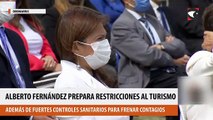 Segunda ola de coronavirus Alberto Fernández prepara restricciones al turismo y fuertes controles sanitarios para frenar contagios